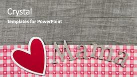  Presentation with mama - Beautiful PPT theme featuring red heart with paper letters 'mama on wooden checkered background for a greeting card backdrop and a gray colored foreground
