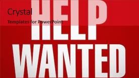  Presentation with help wanted - Beautiful theme featuring red help wanted sign backdrop and a red colored foreground