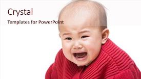  Presentation with baby crying - Amazing slide deck having red tear drops - baby crying and isolated backdrop and a  colored foreground