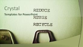  Presentation with reduce reuse - Beautiful slide set featuring reduce-reuse-and-recycle-words backdrop and a soft green colored foreground