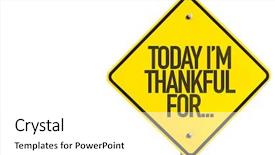  Presentation with gratitude - Presentation enhanced with attitude gratitude - today im thankful for sign background and a white colored foreground