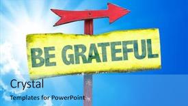  Presentation with religious - Beautiful PPT theme featuring religious humility - be grateful sign with sky backdrop and a light blue colored foreground