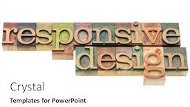  Presentation with wood type design - Cool new presentation design with responsive-design-website-development-concept backdrop and a white colored foreground