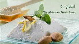  Presentation with pudding - Colorful slide deck enhanced with ricotta pudding with almond honey and mint leaf backdrop and a soft green colored foreground