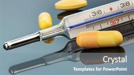  Presentation with fever - Beautiful PPT theme featuring rising temperature - fever thermometer and tablets symbolic backdrop and a seafoam green colored foreground