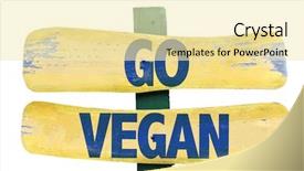  Presentation with vegan - PPT theme enhanced with road causes - go vegan sign isolated background and a blonde colored foreground