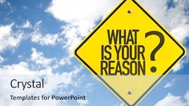  Presentation with sky - Slides featuring road causes - what is your reason sign background and a light blue colored foreground