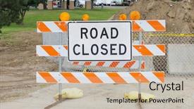  Presentation with closed - Slide deck featuring road closed sign background and a soft green colored foreground