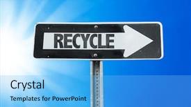  Presentation with recycle - Slide deck with road design recycling environment - recycle direction sign background and a light blue colored foreground