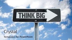  Presentation with think - Presentation theme consisting of road excellence - think big direction sign background and a light blue colored foreground