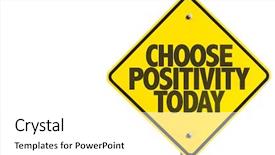  Presentation with positivity - Presentation featuring road recovery mental - choose positivity today sign isolated background and a white colored foreground
