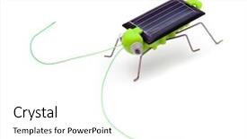  Presentation with solar - Slide set featuring robots leg - grasshopper - solar powered toy background and a white colored foreground