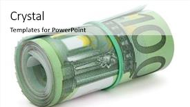  Presentation with roll - Colorful PPT layouts enhanced with roll of one hundred euro backdrop and a white colored foreground