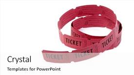  Presentation with together - Colorful slides enhanced with rolls of red tickets connected together for admission backdrop and a white colored foreground