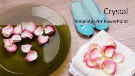  Presentation with water treatment - Beautiful theme featuring rose petals towel and slipper backdrop and a  colored foreground