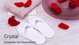  Presentation with water treatment - Audience pleasing slide deck consisting of rose petals towel and slipper backdrop and a  colored foreground
