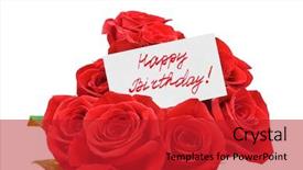  Presentation with happy birthday card - Beautiful theme featuring roses and card happy birthday backdrop and a crimson colored foreground