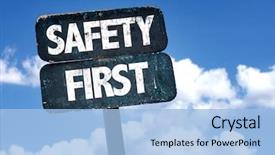  Presentation with safety first - Slide deck featuring safety first sign with sky background and a light blue colored foreground