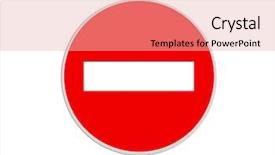  Presentation with safety - PPT theme enhanced with safety signs - round sign no entry isolated background and a lemonade colored foreground