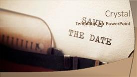  Presentation with save - PPT theme enhanced with save-the-date-phrase-written background and a cream colored foreground