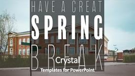  Presentation with spring break - Beautiful slide deck featuring school building background additional backdrop and a gray colored foreground