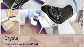  Presentation with home security camera - Audience pleasing theme consisting of security cctv camera in home backdrop and a coral colored foreground