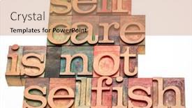  Presentation with self development - Slide set featuring self-care-is-not-selfish background and a coral colored foreground