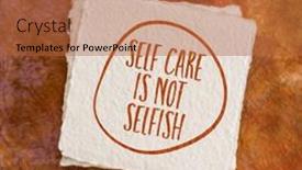  Presentation with mental health care - Theme consisting of self-care-is-not-selfish background and a red colored foreground