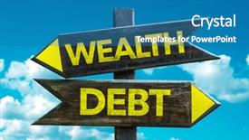  Presentation with sky - Audience pleasing slide set consisting of self interest - wealth - debt signpost backdrop and a  colored foreground