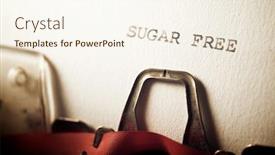  Presentation with sugar free - Slide set consisting of sentence-sugar-free-written background and a cream colored foreground