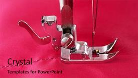  Presentation with sewing needle - Cool new slides with sewing machine and red fabric backdrop and a  colored foreground