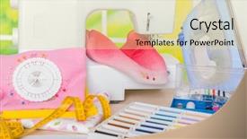  Presentation with fabrics - Beautiful slide set featuring sewing machine with colorful fabrics threads and other sewing accesories backdrop and a soft green colored foreground