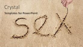  Presentation with sex - Theme featuring sex handwritten in sand on a beach background and a lemonade colored foreground