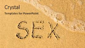  Presentation with sex - PPT layouts featuring sex written in sand on beach texture soft wave of the sea background and a yellow colored foreground