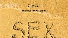  Presentation with sex - PPT theme consisting of sex - written in sand on beach texture soft wave of the sea background and a yellow colored foreground
