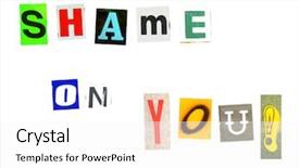  Presentation with flower border colorful made - Amazing slide deck having shame on you phrase made backdrop and a white colored foreground