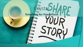  Presentation with wisdom - Beautiful slides featuring share-your-story-motivational-handwriting backdrop and a teal colored foreground