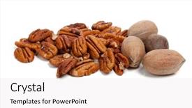  Presentation with background - Cool new presentation with shelled-and-whole-pecans backdrop and a white colored foreground