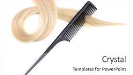  Presentation with shiny - PPT theme with barber shop close up - shiny blond hair and comb background and a white colored foreground