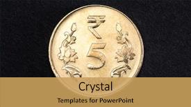  Presentation with shiny - Cool new PPT layouts with shiny five indian rupee backdrop and a yellow colored foreground