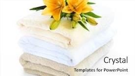  Presentation with stack - Beautiful theme featuring showers flowers - stack of soft towels isolated backdrop and a white colored foreground