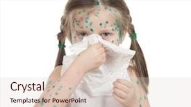  Presentation with sick child - Theme having sick child chickenpox isolated background and a  colored foreground