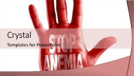  Presentation with anemia - PPT theme enhanced with sickle cell - stop anemia written on hand background and a coral colored foreground