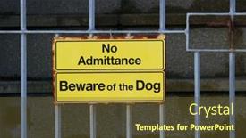  Presentation with dog - Colorful presentation enhanced with sign beware of the dog backdrop and a tawny brown colored foreground