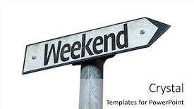  Presentation with weekend - Amazing PPT layouts having sign isolated on white background backdrop and a white colored foreground