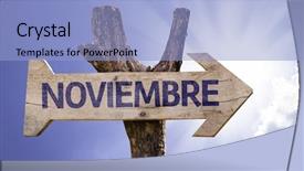  Presentation with november - PPT theme consisting of sign on a beautiful day background and a light blue colored foreground