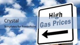  Presentation with oil gas - Slide set with sign showing high gas prices background and a light blue colored foreground