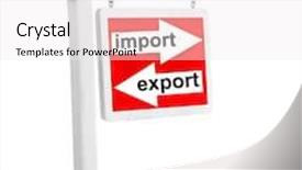  Presentation with import export - Beautiful slides featuring sign with text export and import isolated on white backdrop and a white colored foreground