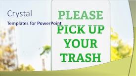  Presentation with signboard - Audience pleasing PPT theme consisting of signboard with text please pick up your trash outdoors backdrop and a sky blue colored foreground