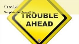  Presentation with bad - Amazing presentation design having signpost warning for bad time backdrop and a yellow colored foreground